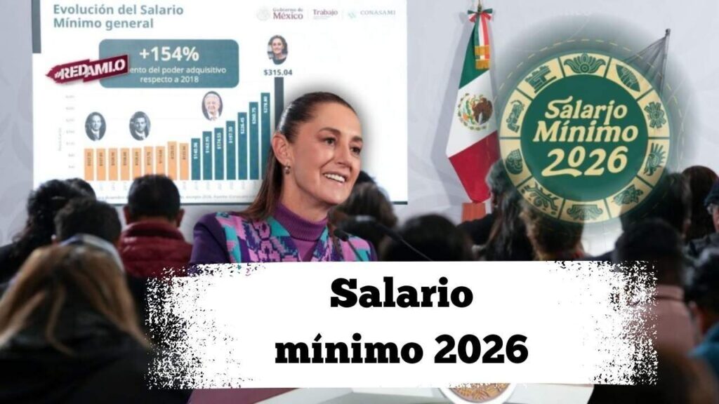 Salario mínimo en 2026: aumento confirmado, deducciones clave y cuánto recibirás neto