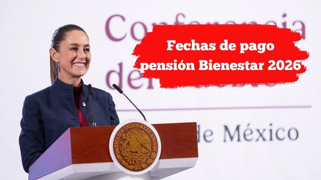 Fechas de pago pensión Bienestar 2026: consulta tu depósito mensual aquí