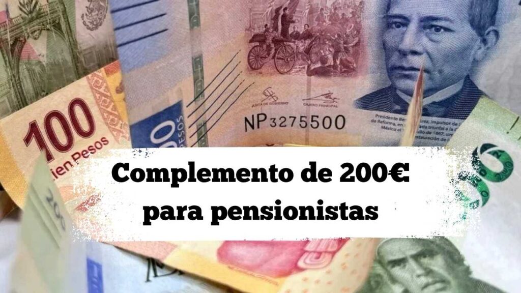 Complemento de 200€ para pensionistas: requisitos, solicitud online y cobro en marzo 2026