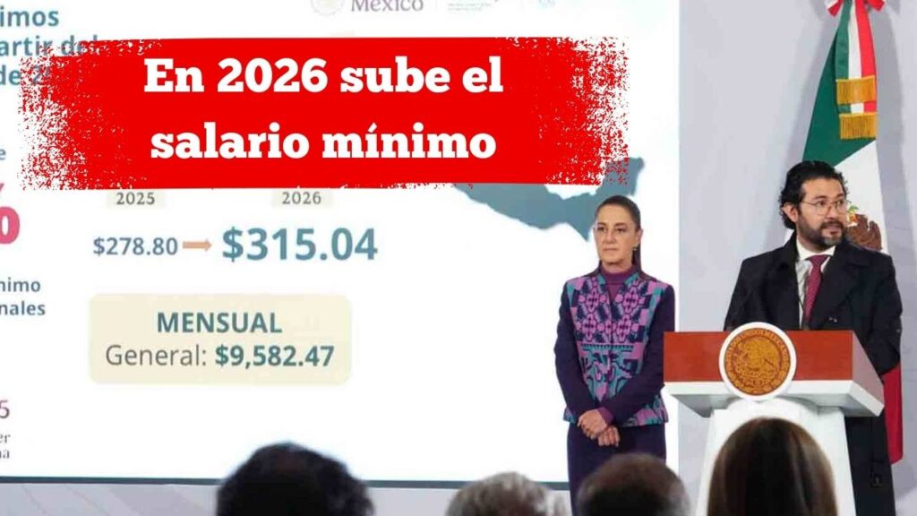 En 2026 sube el salario mínimo: conoce las deducciones